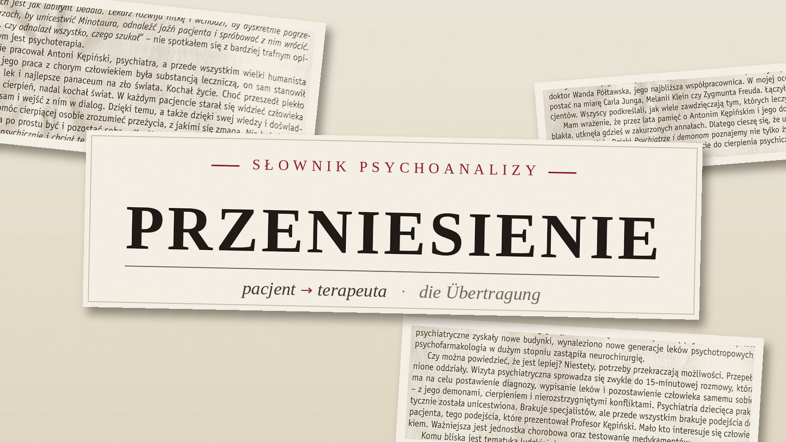 Przeniesienie — kolaż z urywków gazety: pacjent → terapeuta (die Übertragung)